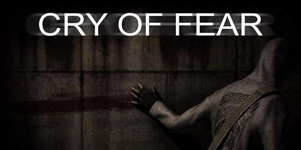 Cry of Fear