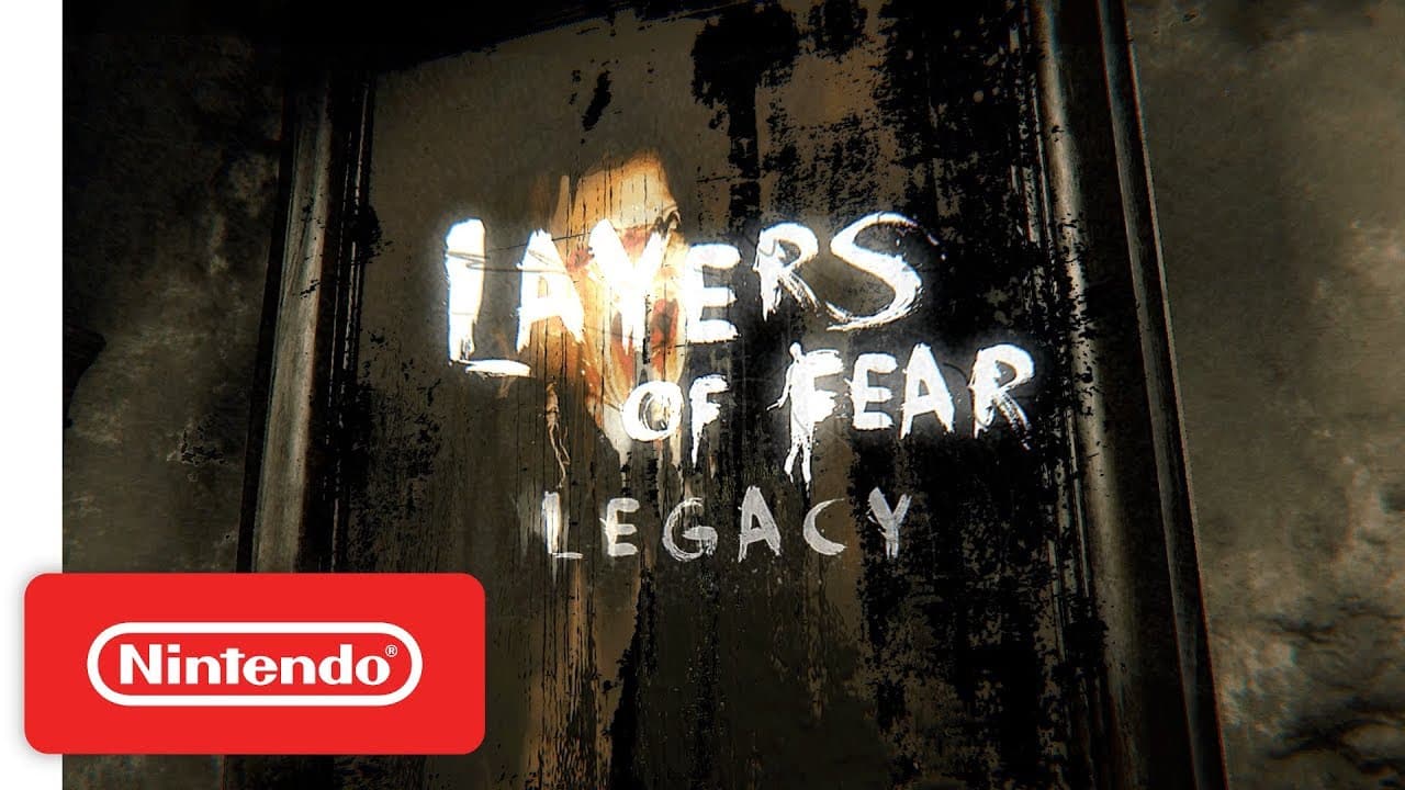 Layers of Fear Legacy