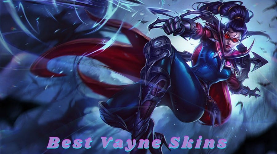 Best Vayne Skins in League of Legends