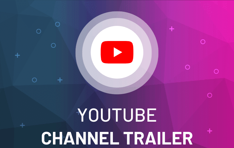 Create a Trailer for Your YouTube Channel