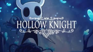 Hollow Knight