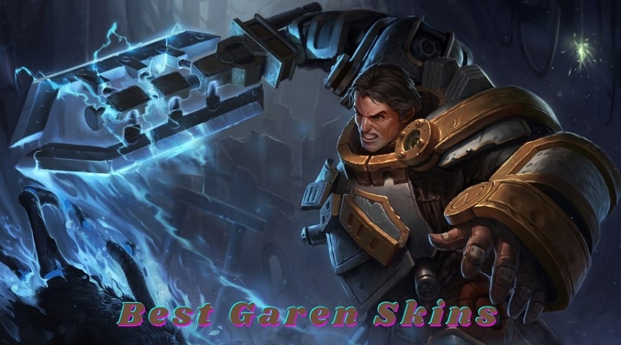 The Best Garen Skins in League of Legends