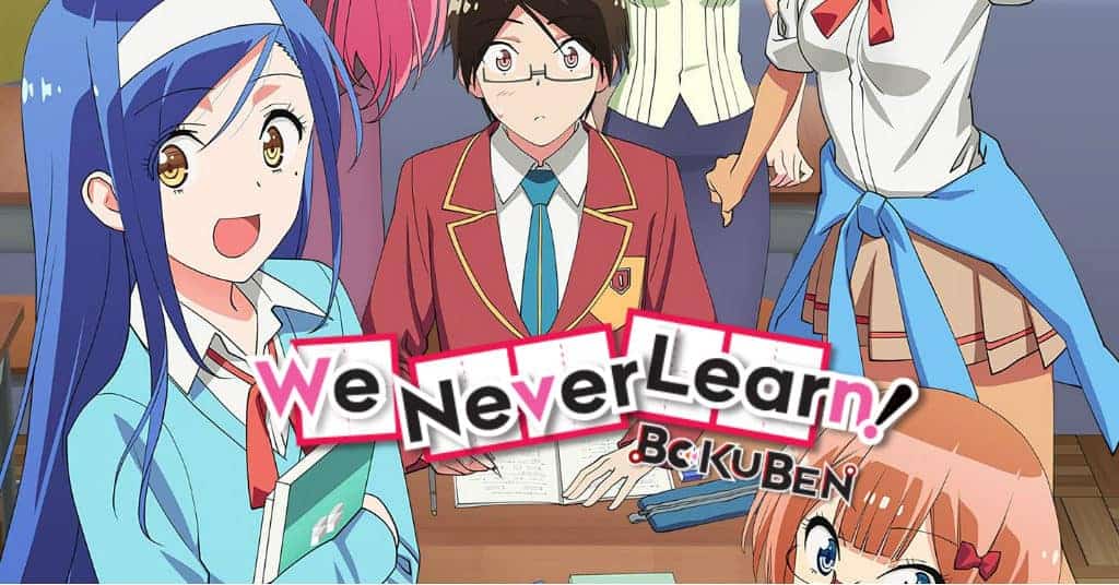 We Never Learn anime