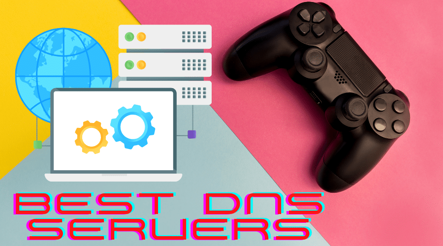 Best DNS servers for Gaming