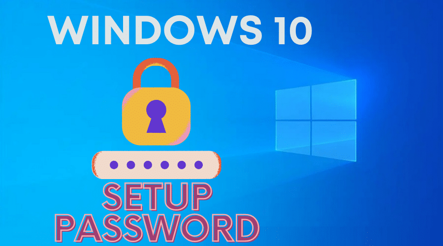 Create Password in Windows 10