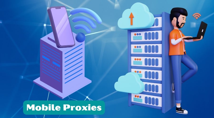 Mobile Proxies