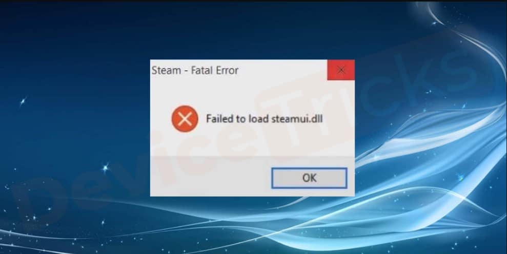 Steam dll Loading Errors Show Up