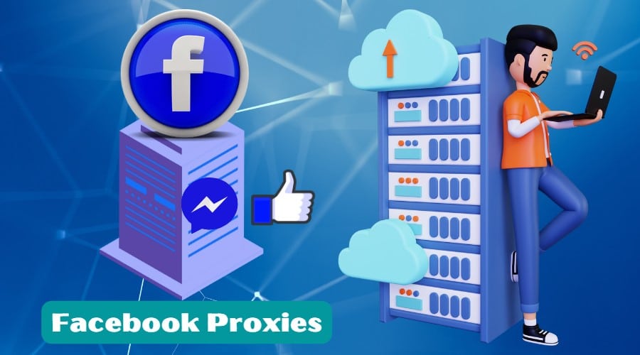 Facebook Proxies