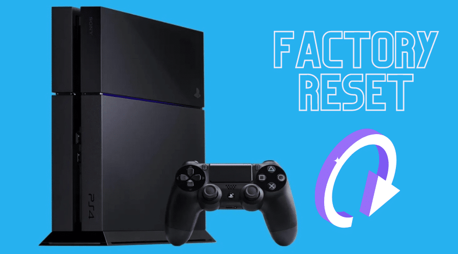 How to Factory Reset a PS4