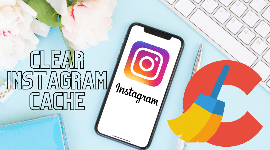 How to clear Instagram cache