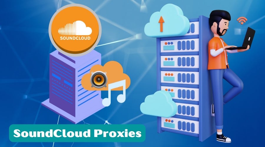 SoundCloud Proxies