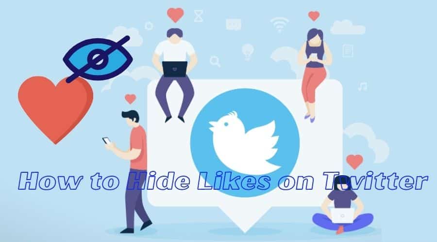 How to Hide Likes on Twitter