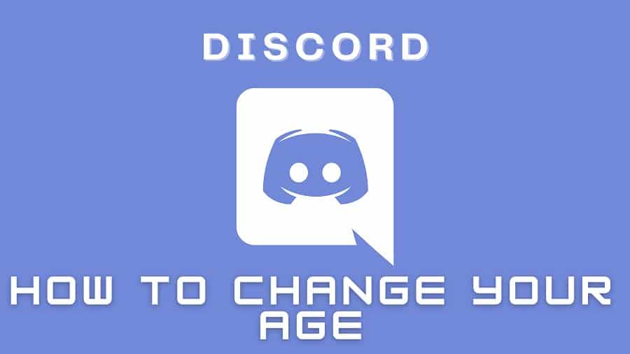 Change your Age on Discord