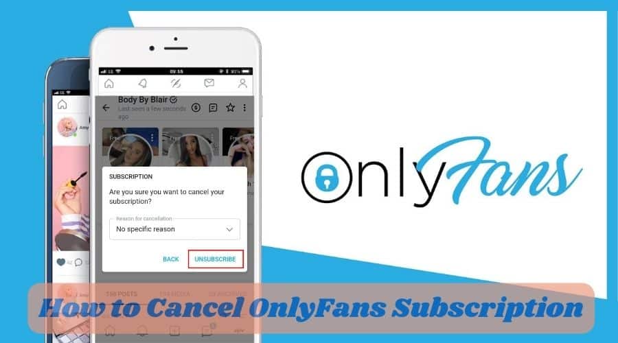 How to Cancel OnlyFans Subscription