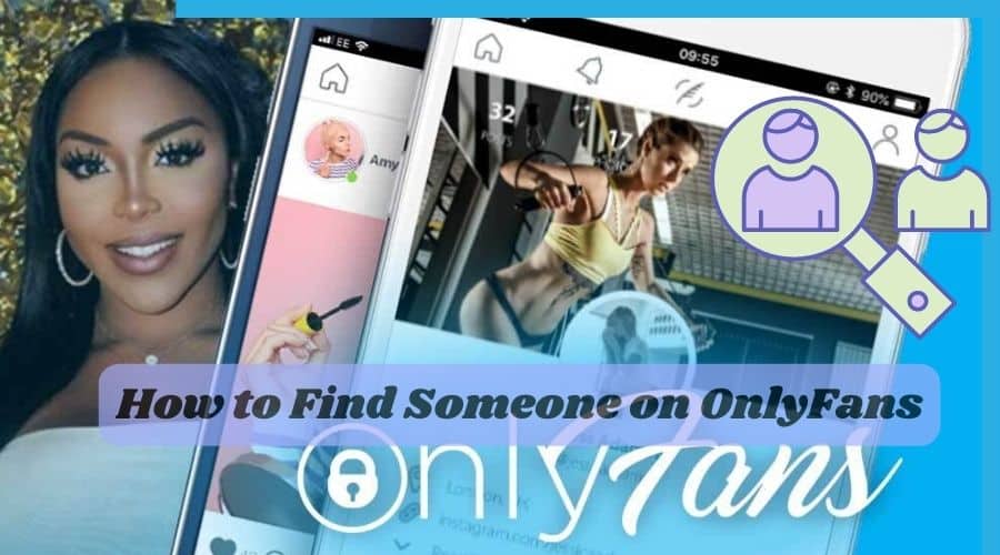 How to Find Someone on OnlyFans