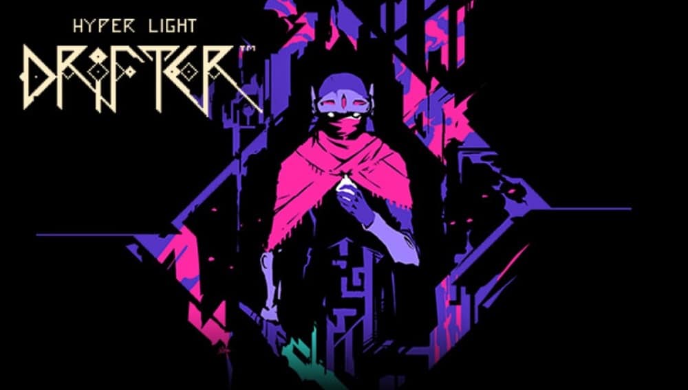 Hyper Light Drifter