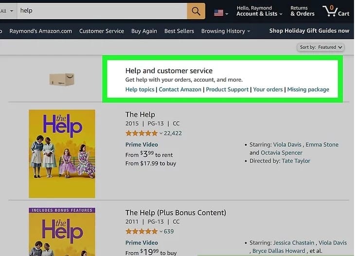 click on Help and Customer Service of Amazon