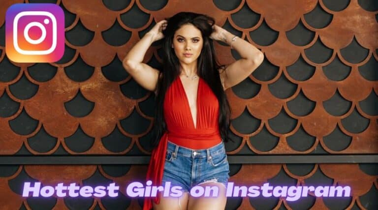 Top 20 Hottest Girls on Instagram Makes You Fall in Love