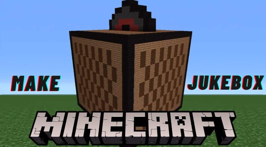 How to Make a Jukebox in Minecraft