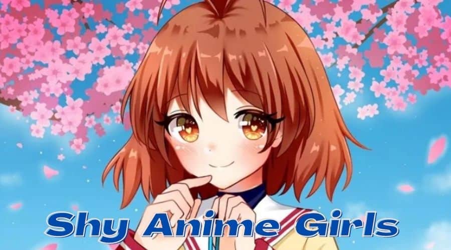 Shy Anime Girl