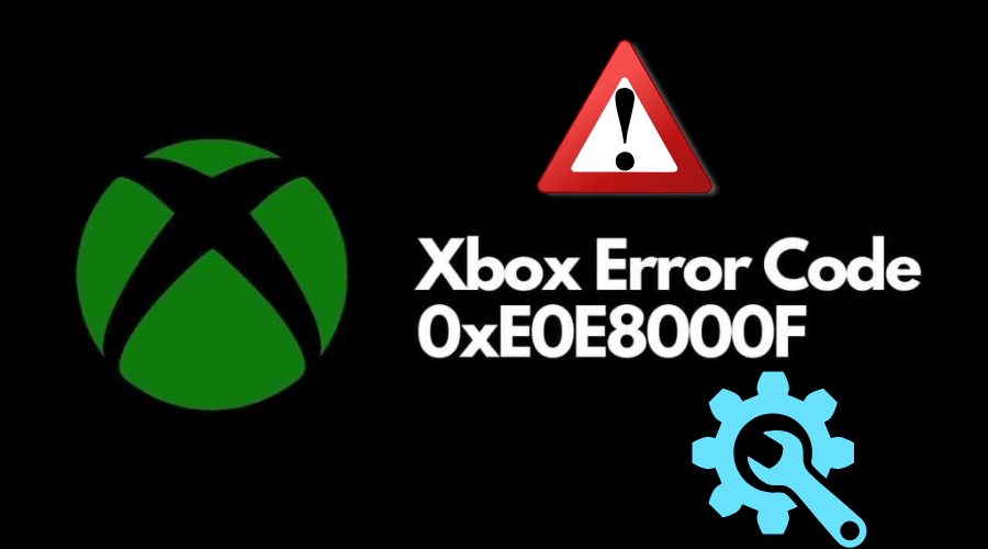 Xbox Error Code 0xe0e8000f