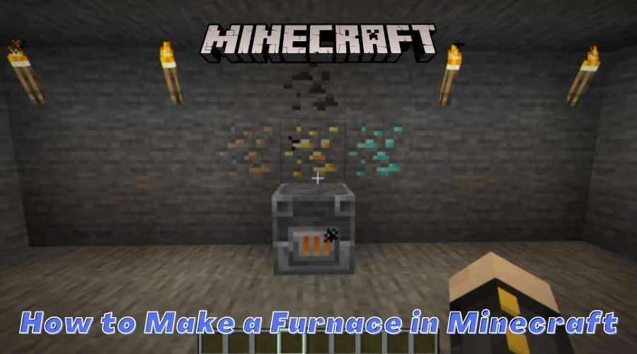 How to Make a Furnace in Minecraft