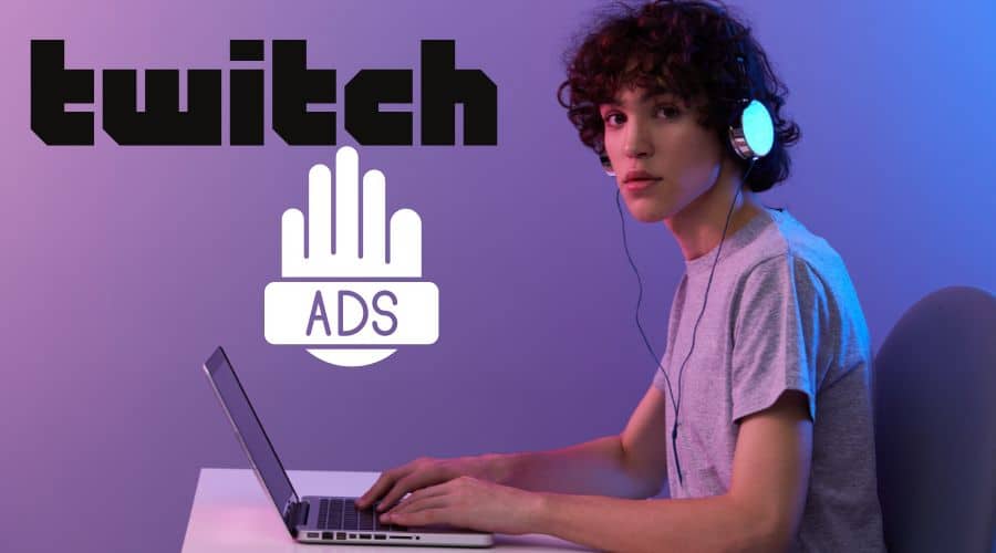How to Block Twitch Ads