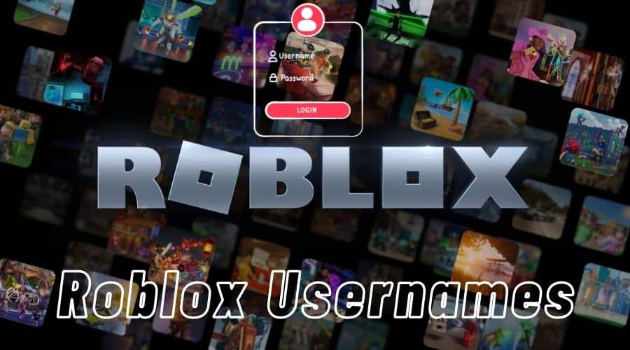 Roblox Usernames