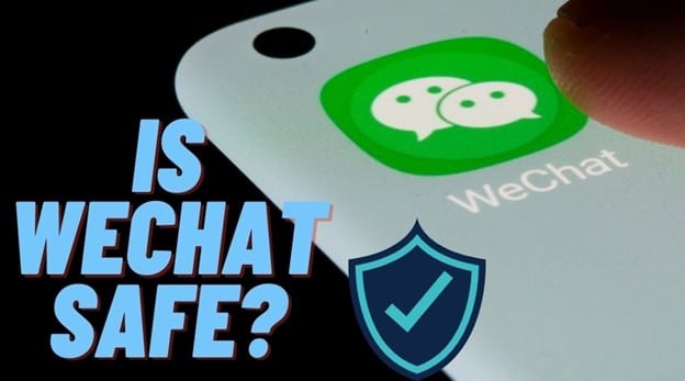 Is WeChat safe