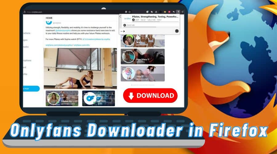 Onlyfans Downloaders for Firefox