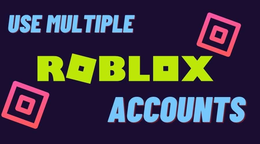 How To Run MULTIPLE Roblox Accounts At The Same Time (WORKING 2023)