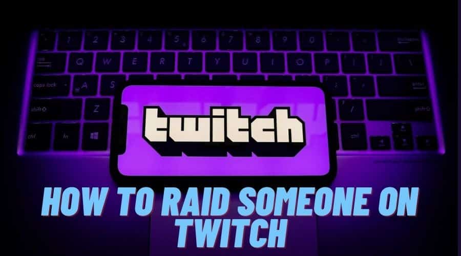 How to Raid on Twitch