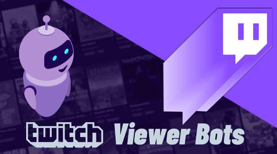 Twitch Viewer Bots