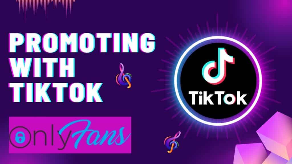 TikTok to promote OnlyFans