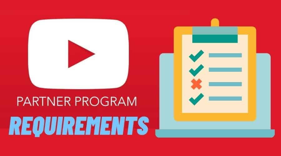 YouTube Partner Program Requirements