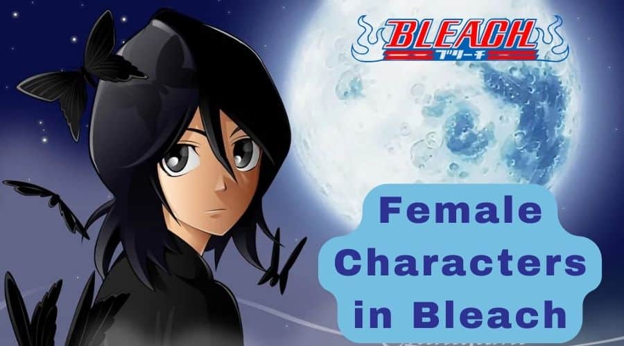 Female Characters in Bleach