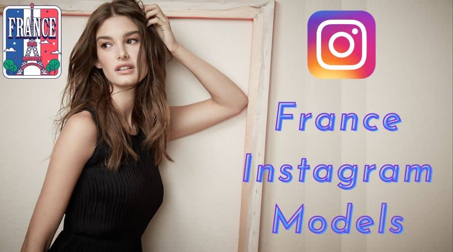 France Instagram Models