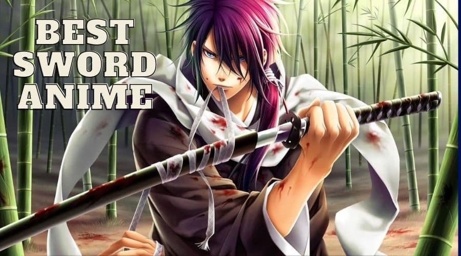 Best Sword Animes