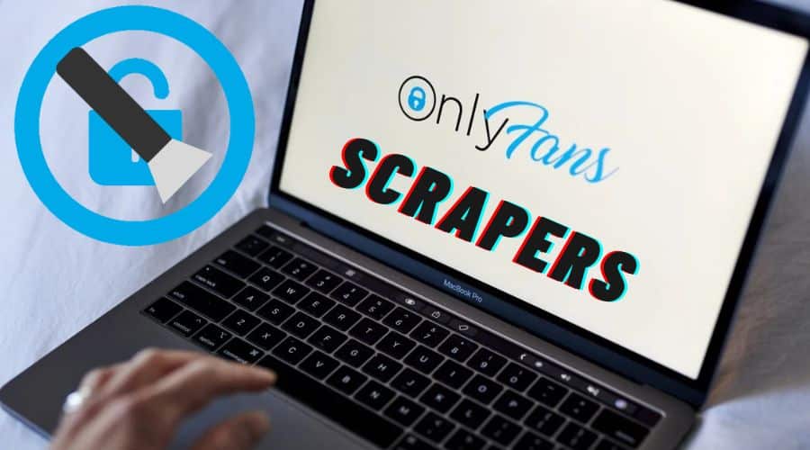 OnlyFans Scrapers