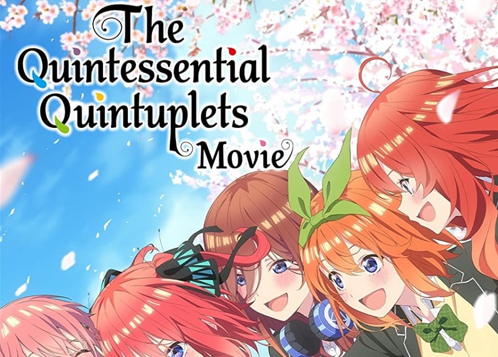 The Quintessential Quintuplets