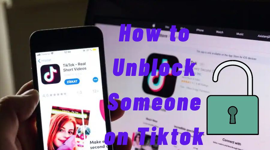 How to Unblock Someone on Tiktok