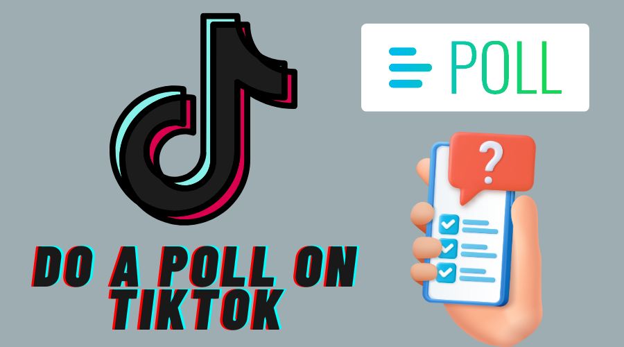 How to Do A Poll On TikTok