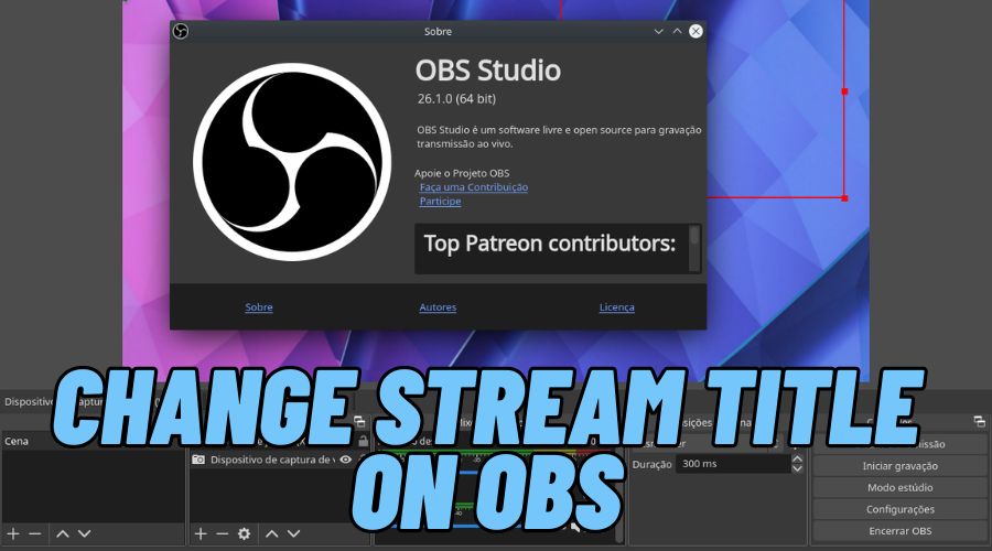 Change Stream Title On OBS