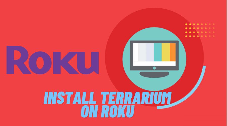 Install Terrarium on Roku