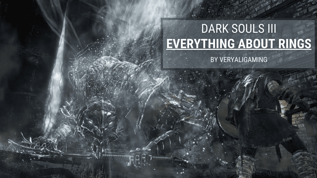 Ds3 All Rings The Top 10 Best Rings in Dark Souls 3 - Ricky Spears